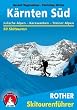 K�rnten S�d. Julische Alpen - Karawanken - Steiner Alpen. 50 Skitouren