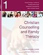 Christian Counselling and Family Therapy: 2nd Edit.: Fruitful Living - Discipleship, Theology and Psychology I