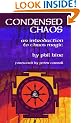Condensed Chaos: An Introduction to Chaos Magic (Occult Studies)