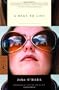 A Rage to Live (Modern Library Classics)