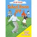 Hip Hop for Kids: School House Hop