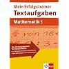 Mein Erfolgstrainer. Textaufgaben Mathematik 5. Klasse