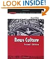 News Culture (Issues in Cultural and Media Studies)