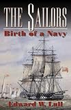 The Sailors: Birth of a Navy