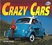 Crazy Cars (Motor Mania) (Motor Mania Series)