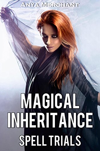 Magical Inheritance: Spell Trials (Icarus Point Book 2)