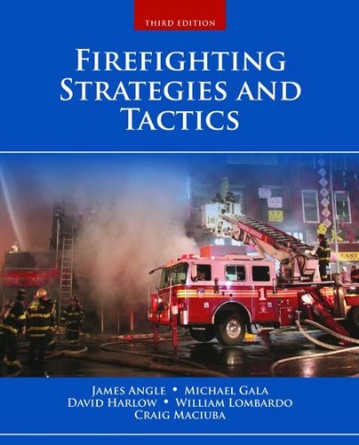 Firefighting Strategies And Tactics