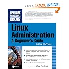 Click here to buy Linux Administration: A Beginner's Guide, Fifth Edition by Wale Soyinka.