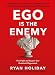 Ego is the Enemy RS.349.00