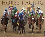 Horse Racing 2013 Wall Calendar