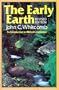The Early Earth: An Introduction to Biblical Creationism