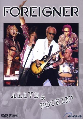 Foreigner - Alive & Rockin' (+ Audio-CD)