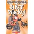 Just Wacky! (Paperback)