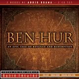 Ben Hur: An Epic Tale of Revenge and Redemption (Radio Theatre)