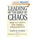Leading at the Edge of Chaos: How to Create the Nimble Organisation