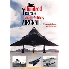 One Hundred Years of World Military Aircraft