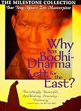 Why Has Bodhi-Dharma Left for the East