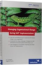 Managing Organizational Change during SAP Implementations