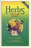 Herbs: The Magic Healers