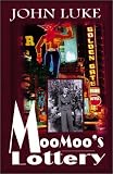 Moomoo's Lottery: Las Vegas