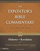 Hebrews - Revelation (Expositor's Bible Commentary, The)