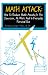 Search : Math Attack: How to Reduce Math Anxiety In The Classroom, At Work and In Everyday Personal Use