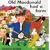Old Macdonald Had a Farm (Classic Books with Holes)