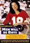 Men Will Be Boys