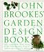 Books : Garden Design Book - the Complete Practical Guide to Planning, styling and planting any Garden