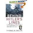 Behind Hitler's Lines: The True Story of the Only Soldier to Fight for both America and the Soviet Union in World War II by Thomas H. Taylor