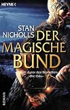 Der Magische Bund - Bhealfa-Zyklus 01. - Stan Nicholls