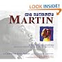 My Brother Martin: A Sister Remembers Growing Up with the Rev. Dr. Martin Luther King Jr.