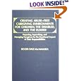 Creating Abuse-Free Caregiving Environments for Children, the Disabled, and the Elderly: Preparing,... by Roger D. MacNamara