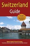 Switzerland Guide (Open Road Travel Guides)