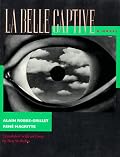 La Belle Captive: A Novel