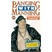 Bernard Manning: Banging With Manning [VHS]