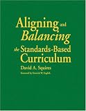 Aligning and Balancing the Standards-Based Curriculum