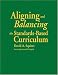 Aligning and Balancing the Standards-Based Curriculum