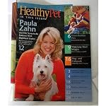 Paula Zahn: Reporting on Her Life and Her Dog (Healthy Pet, Spring 2006) book cover