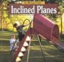 Inclined Planes (Early Reader Science)