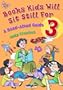 Books Kids Will Sit Still For 3: A Read-Aloud Guide (Children's and Young Adult Literature Reference) (v. 3)