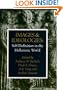 Images and Ideologies: Self-definition in the Hellenistic World (Hellenistic Culture and Society)