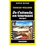 Je t'attendsau tournant (Hot Spot) de Charles Williams
