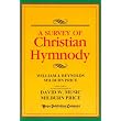 A Survey of Christian Hymnody ~ William Jensen Reynolds