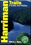 Harriman Trails: A Guide and History