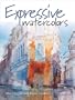Expressive Watercolors