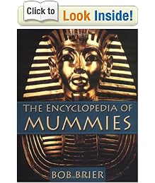 The Encyclopedia of Mummies