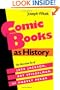 Comic Books as History: The Narrative Art of Jack Jackson, Art Spiegelman, and Harvey Pekar (Studies in Popular Culture)