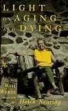Light on Aging and Dying: Wise Words