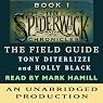 The Field Guide: The Spiderwick Chronicles, Book 1